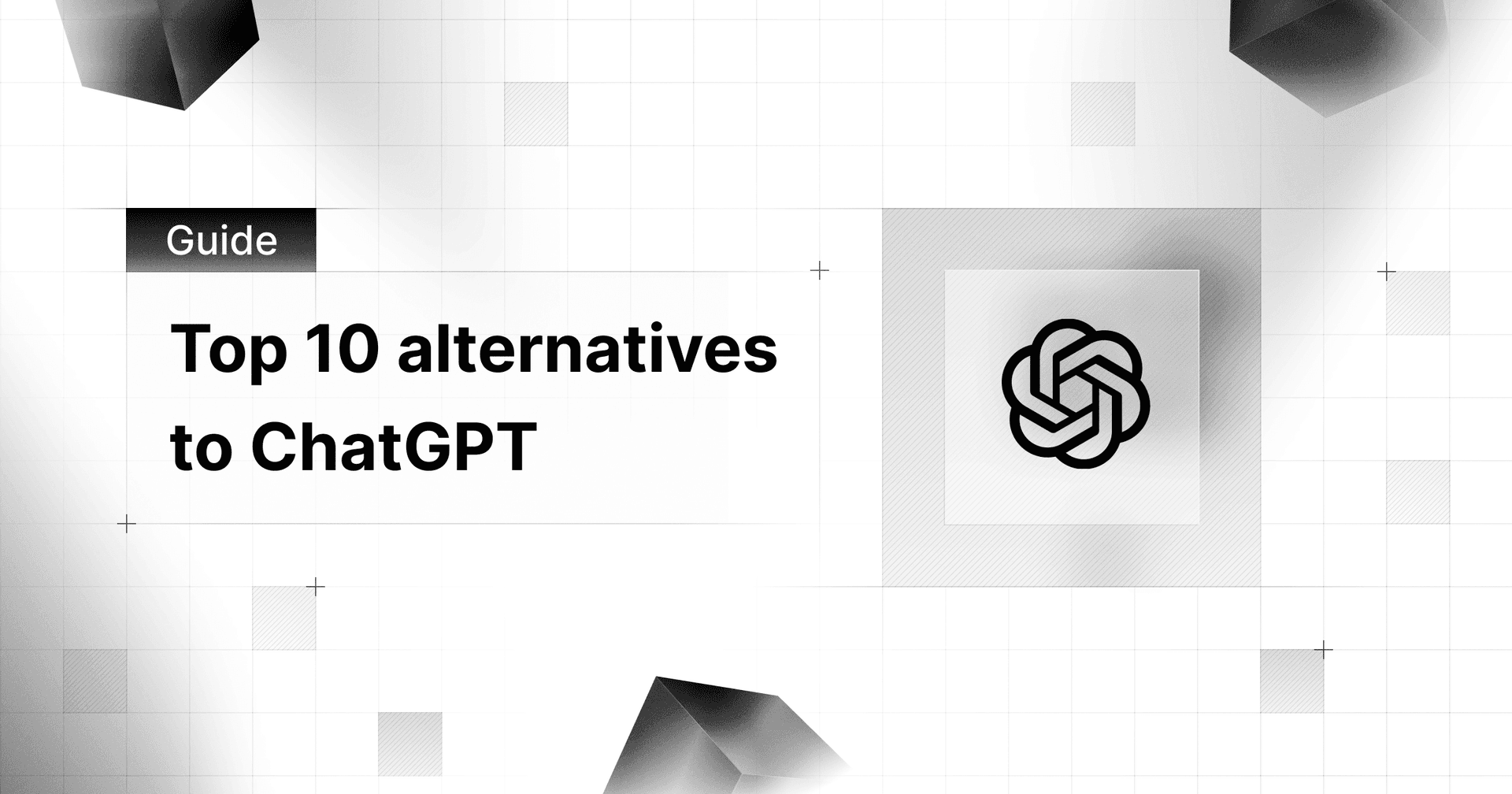 Top 10 alternatives to ChatGPT